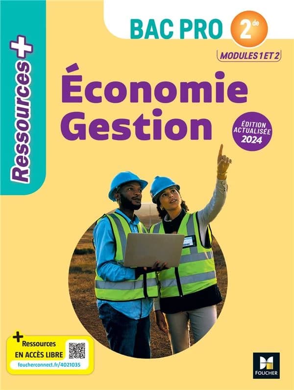 Ressources + : Économie gestion ; 2de bac pro ; livre élève
