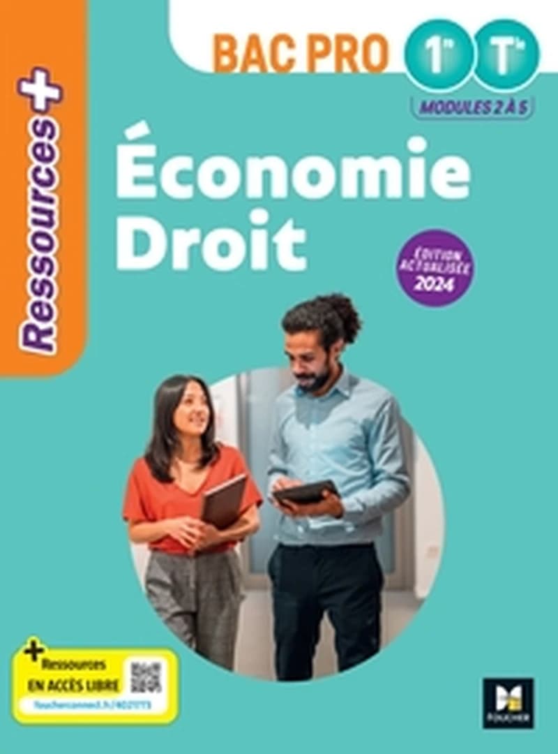 RESSOURCES PLUS - ECONOMIE-DROIT - 1RE-TLE BAC PRO - ED. 2024 - LIVRE ELEVE