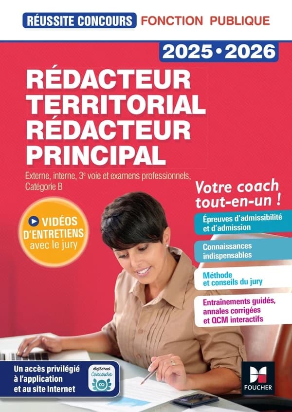 Rédacteur territorial, rédacteur principal : concours externe, interne, 3e voie et examens professionnels, catégorie B