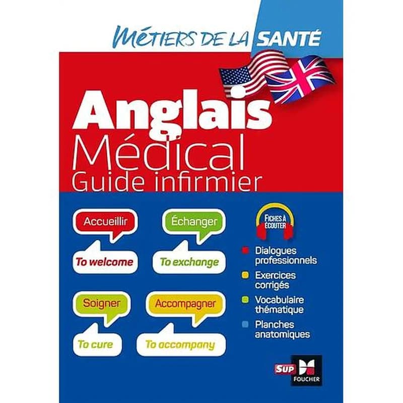 Anglais médical : guide infirmier