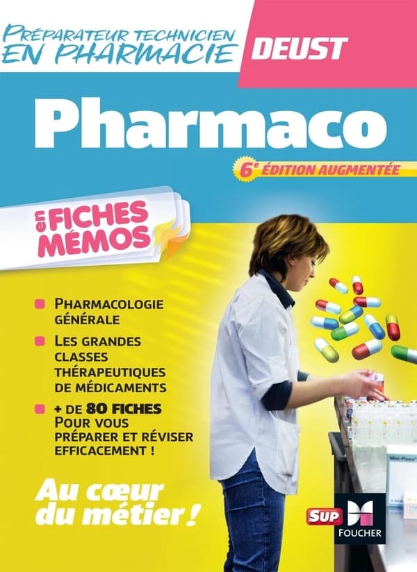 Préparateur technicien en pharmacie : DEUST : pharmaco : en fiches mémos... (6e éd. augmentée) [André Le Texier]