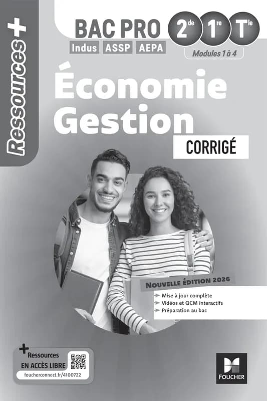 Ressources + : Économie-Gestion ; 2de, 1re, Terminale Bac Pro ; Corrigé (édition 2026)