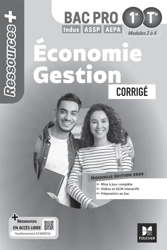 Ressources + : Économie-Gestion ; 1re, Terminale Bac Pro ; Corrigé (édition 2026)