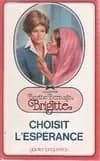 Brigitte choisit l'espérance