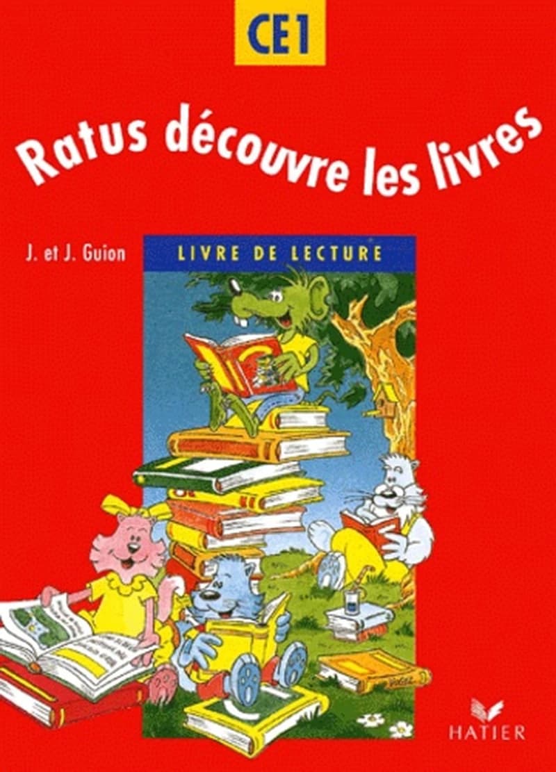 Ratus découvre les livres : CE1 : livre de lecture...