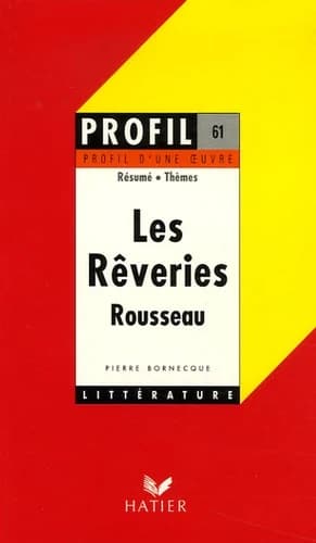 Profil d'une oeuvre : Les Rêveries