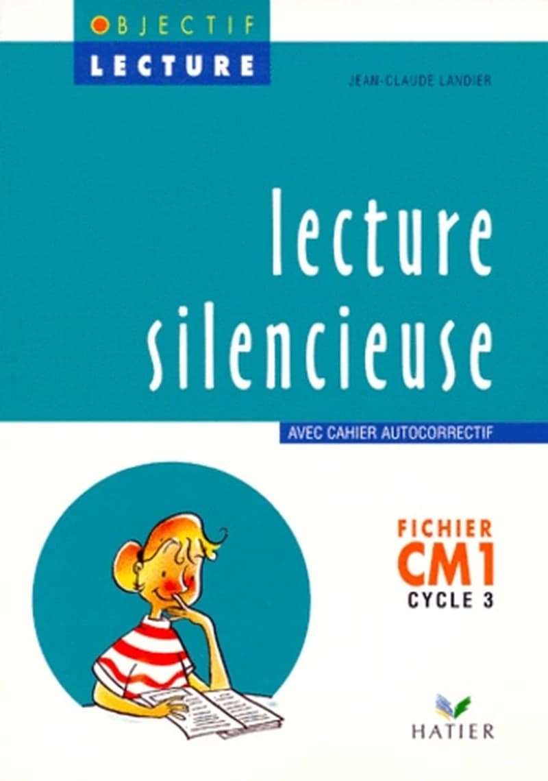 Lecture silencieuse : avec cahier autocorrectif