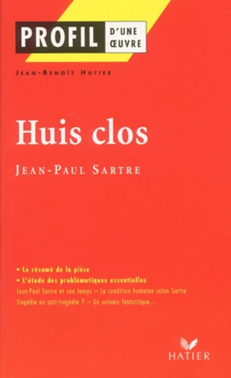 Profil d'une oeuvre : Huis clos, Sartre