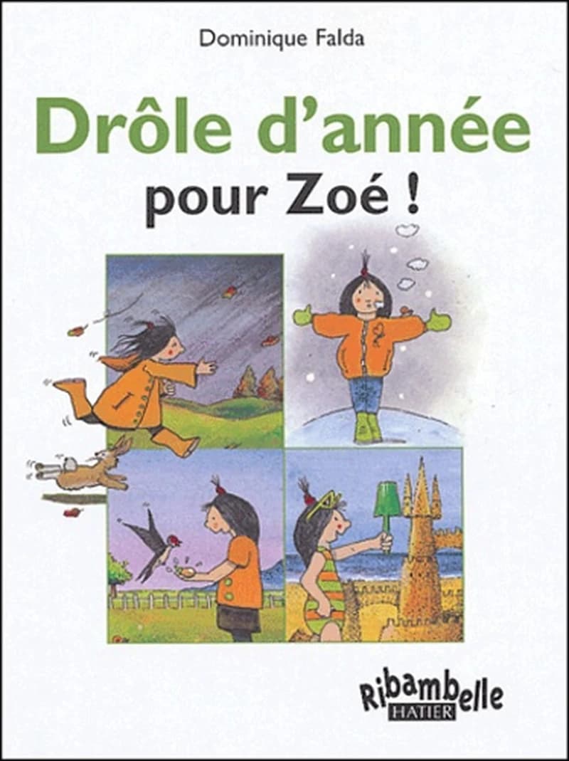 Drôle d'année pour Zoé ; série verte (édition 2009)