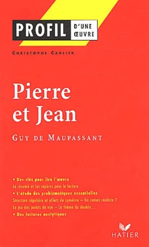 Pierre et Jean de Guy de Maupassant
