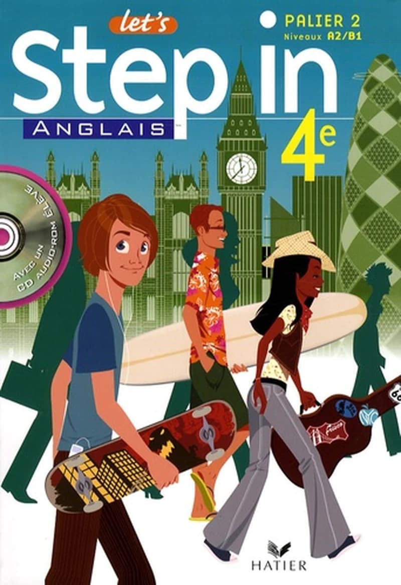 Let's step in 4e : anglais, palier 2, niveaux A2-B1