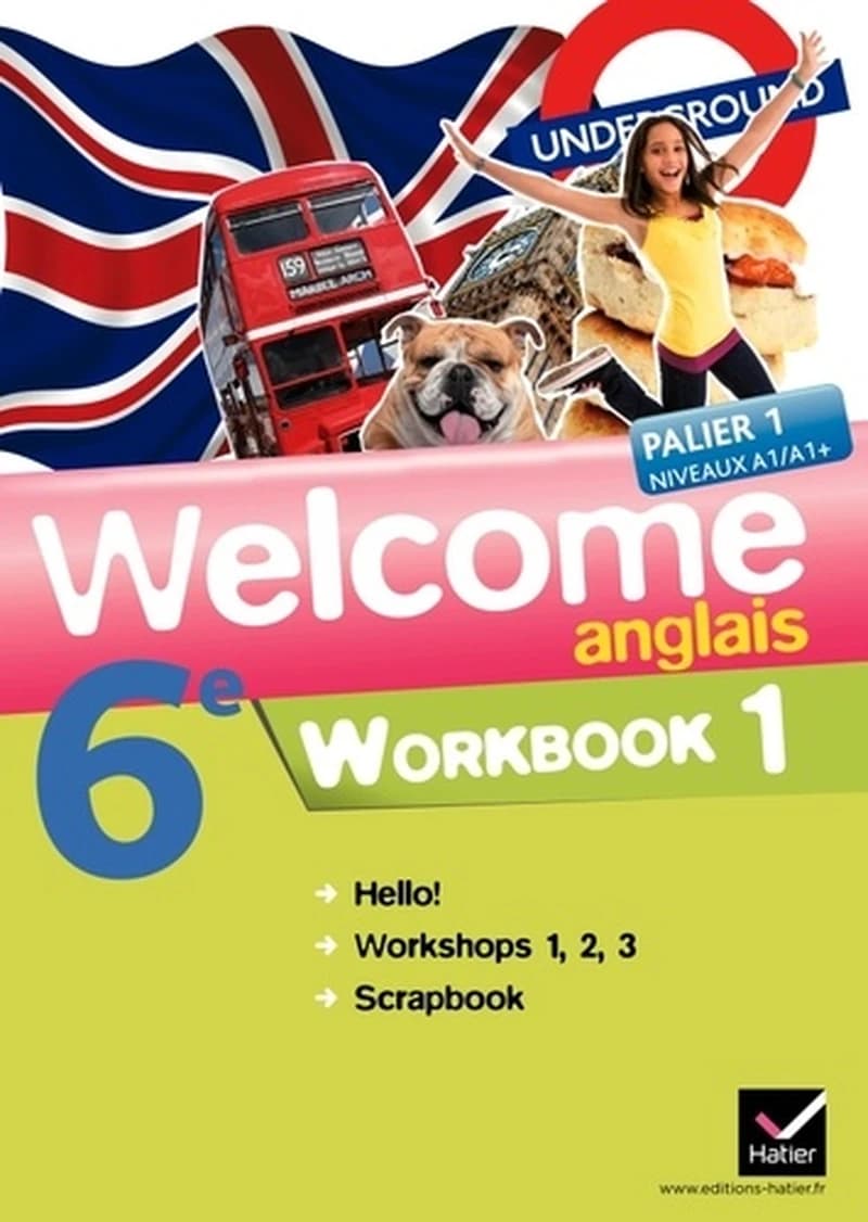 Welcome Anglais 6e Éd. 2011 - : Workbook (En 2 Volumes)