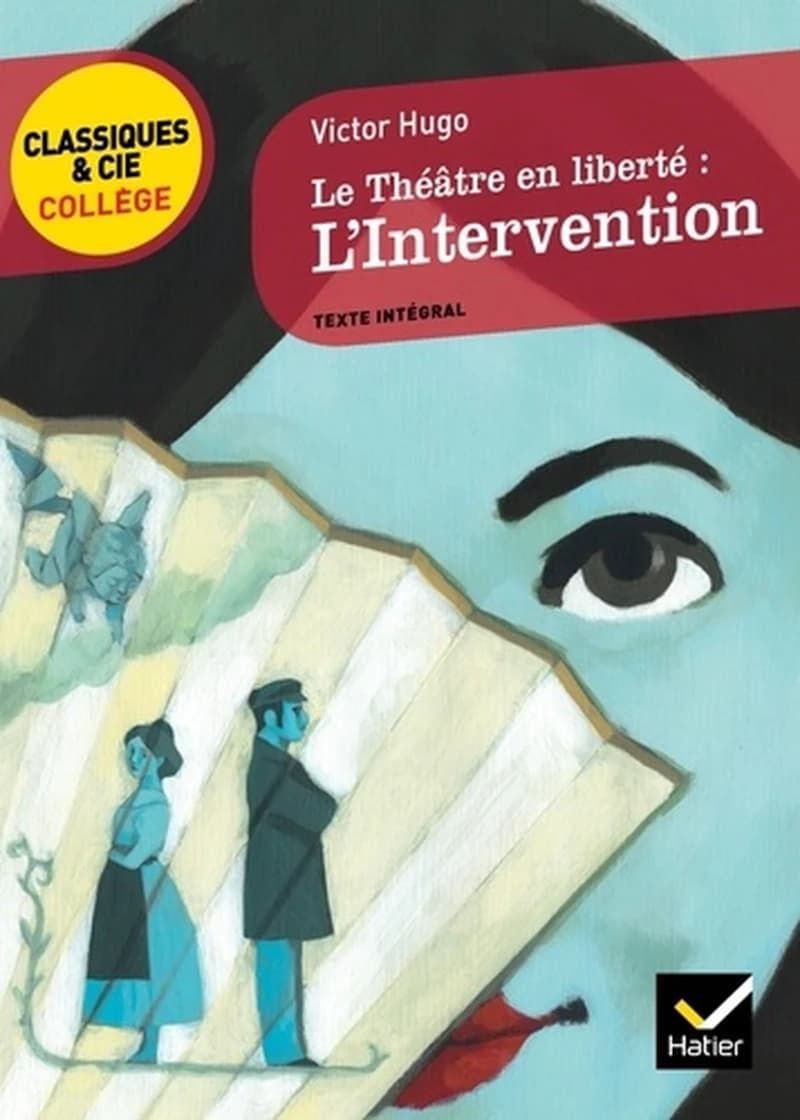 Le théâtre en liberté : l'intervention : 1866 : texte intégral