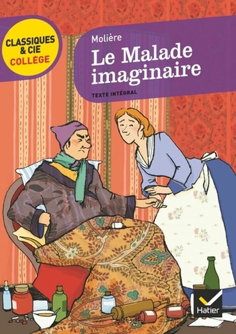 Le malade imaginaire : 1673 : texte intégral