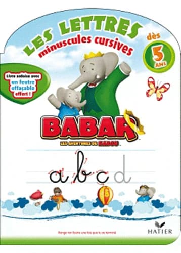 Babar, les lettres minuscules cursives. Livre ardoise avec un feutre effaçable