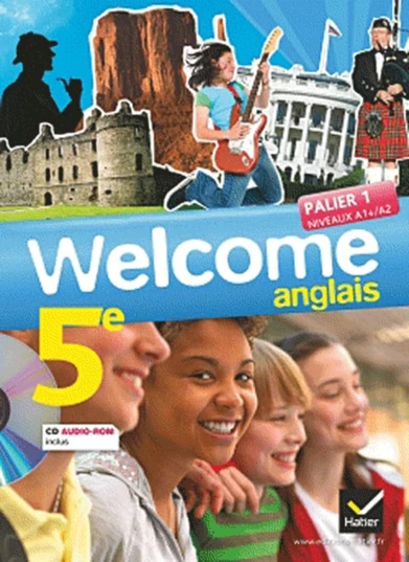 Welcome 5e : anglais : palier 1, niveaux A1+-A2
