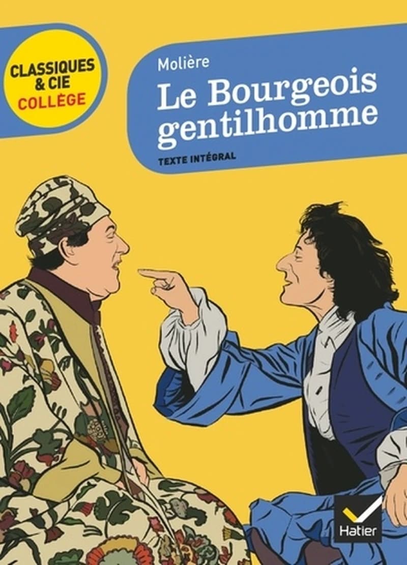 Le bourgeois gentilhomme : 1670 : texte intégral
