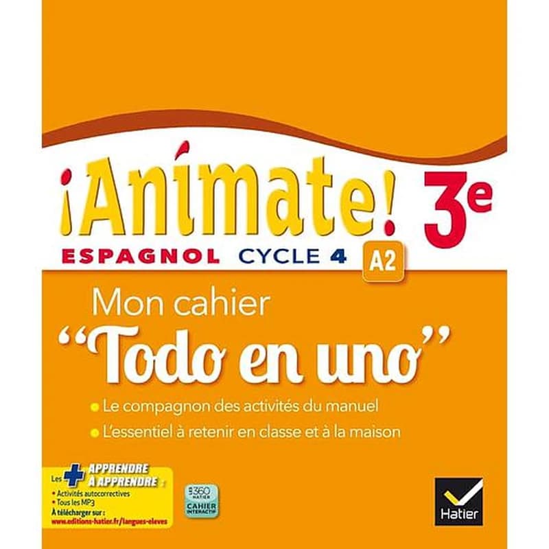 Espagnol 3e Animate! A2 : Mon cahier "Todo en uno"