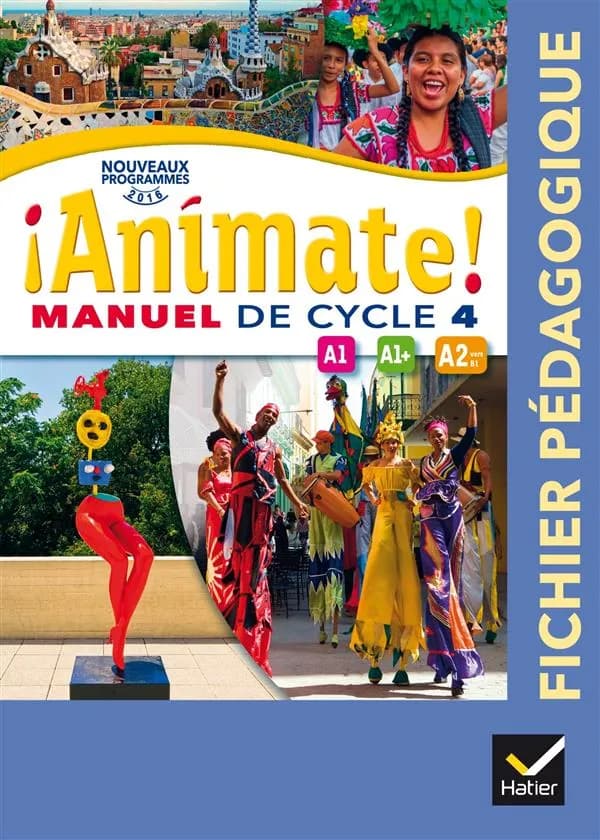 Animate! LV2 Cycle 4 A1-A1+-A2 : Fichier pédagogique