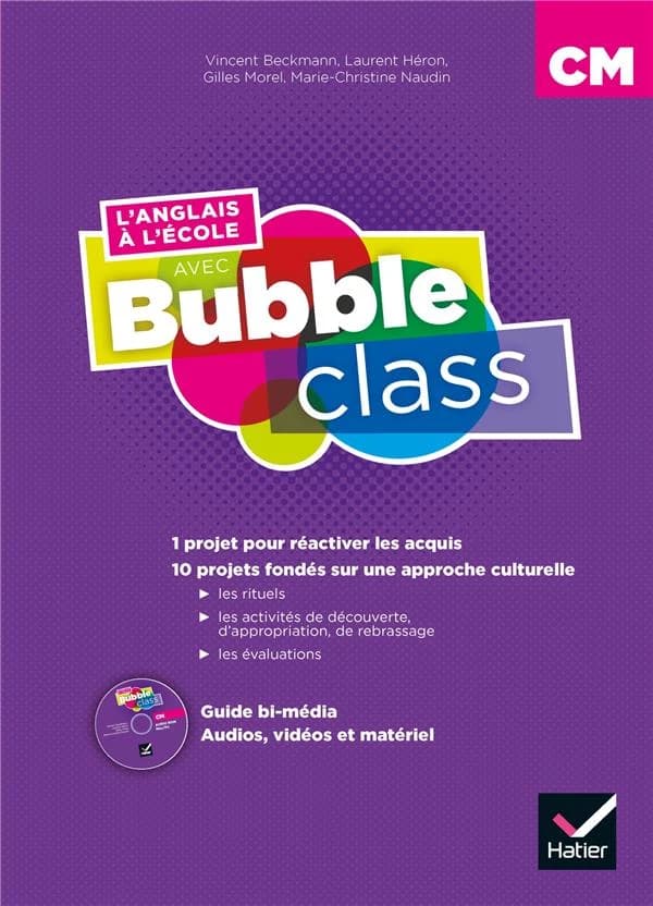 L'anglais à l'école avec Bubble Class : CM