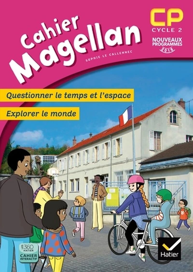 Magellan : questionner le temps et l'espace ; CP ; cahier de l'élève (édition 2016)