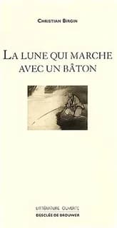 La lune qui marche avec un bâton