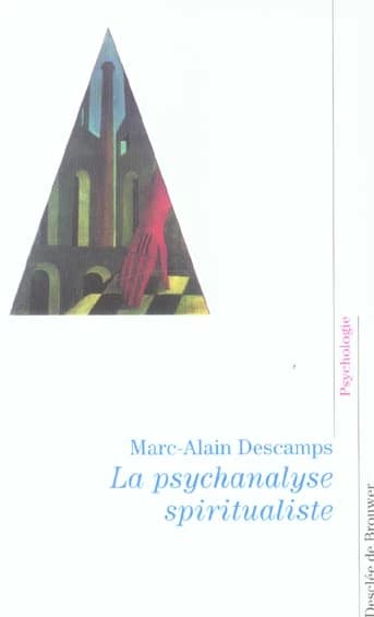 La psychanalyse spiritualiste