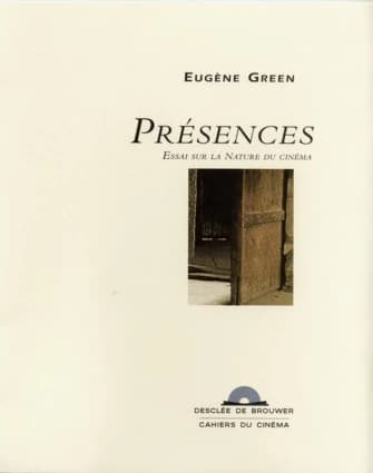 Présences : essai sur la nature du cinéma
