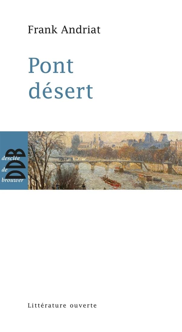Pont désert : roman