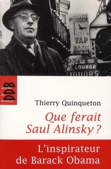 Que ferait Saul Alinsky ?