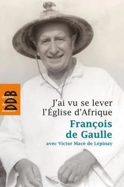 J'ai vu se lever l'Église d'Afrique