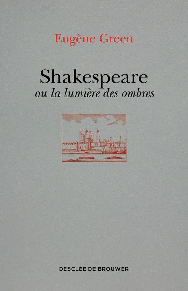 Shakespeare ou la lumière des ombres : Un portrait subjectif