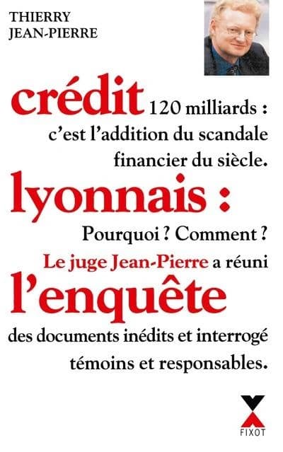 Crédit Lyonnais : l'enquête