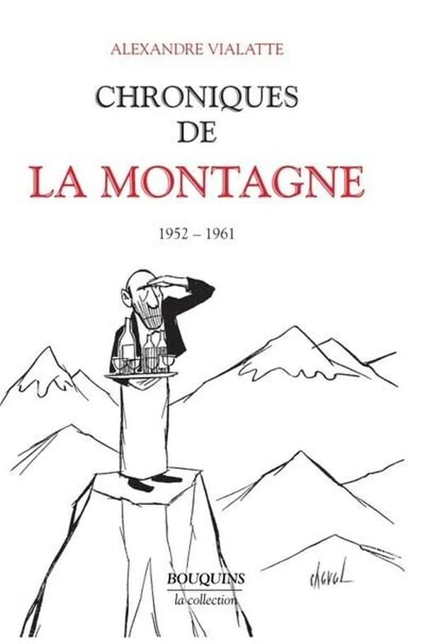 Chroniques de "La Montagne"