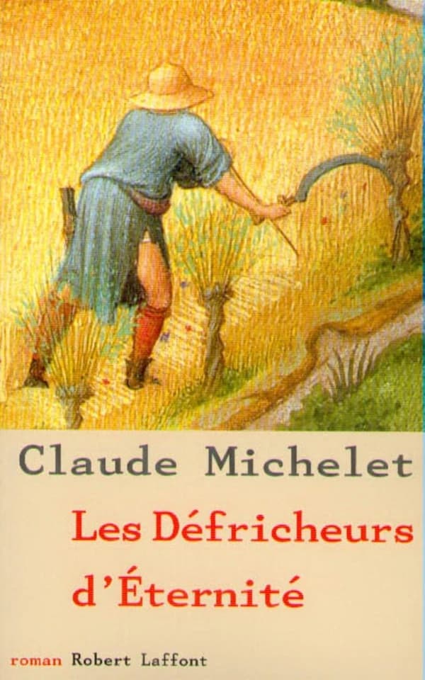 Les défricheurs d'éternité : roman