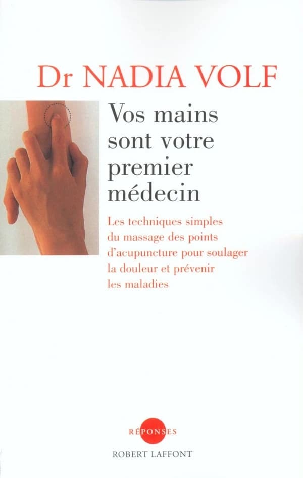 Vos mains sont votre premier medecin