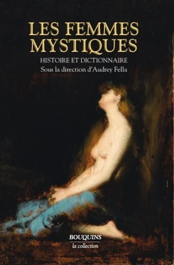 Les femmes mystiques : histoire et dictionnaire