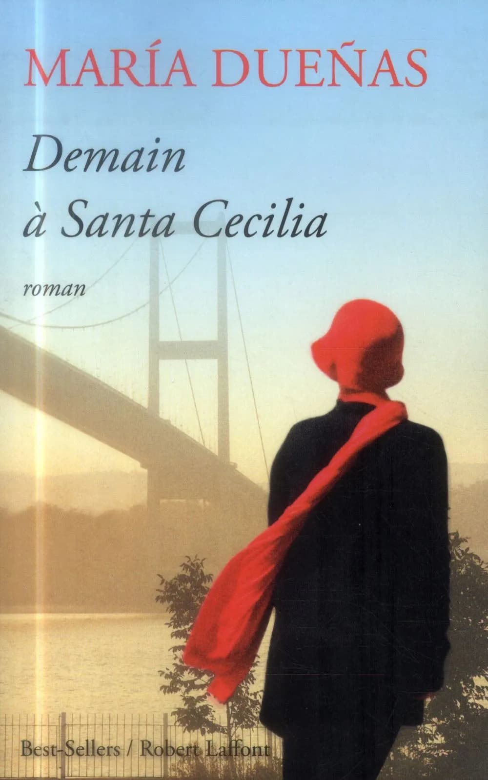 Demain à Santa Cecilia : roman