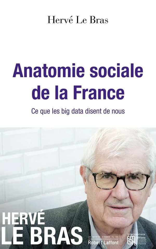 Anatomie sociale de la France : ce que les big data disent de nous : ce que les big data disent de nous