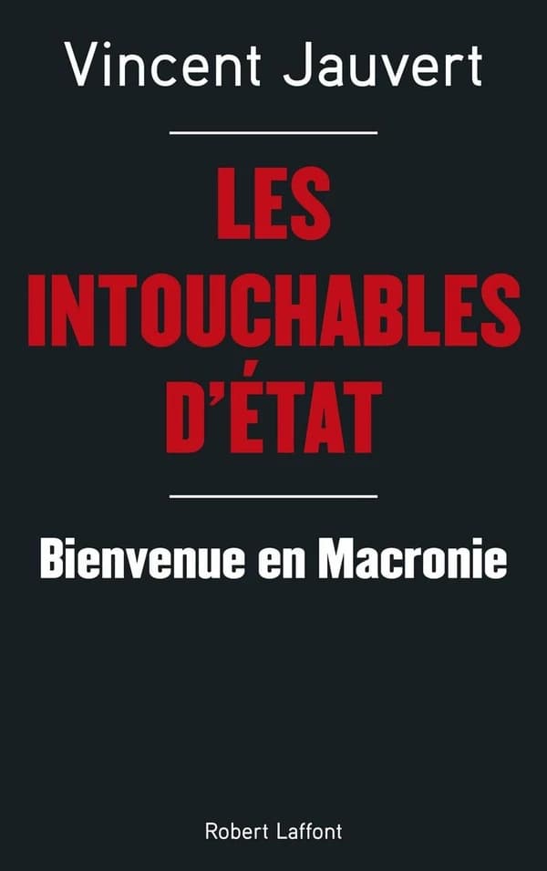 Les Intouchables d'Etat (French Edition)