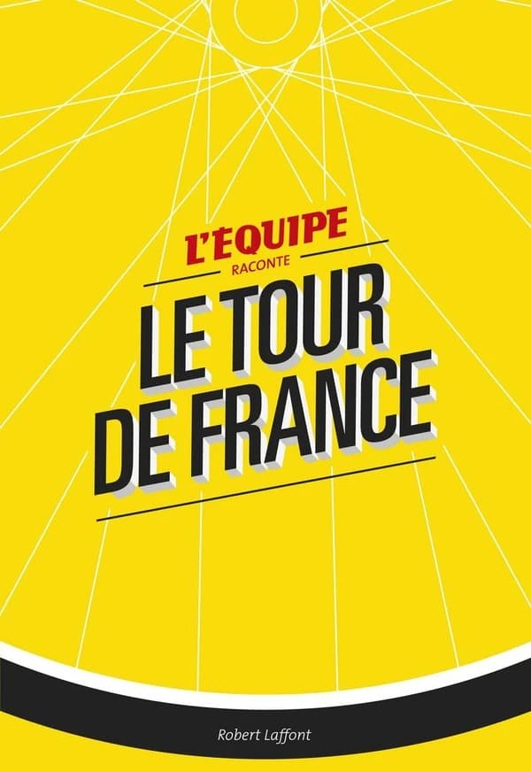 "L'Équipe" raconte le Tour de France