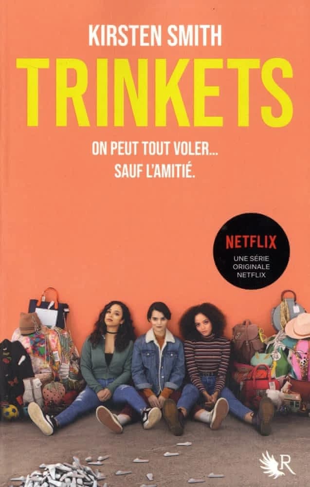 Trinkets : roman