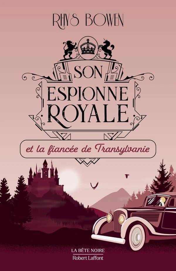 Son espionne royale et la fiancée de Transylvanie