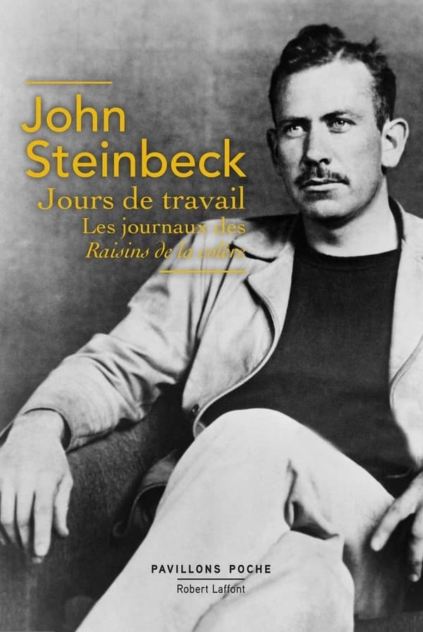 Jours de travail : journaux des "Raisins de la colère", 1938-1941