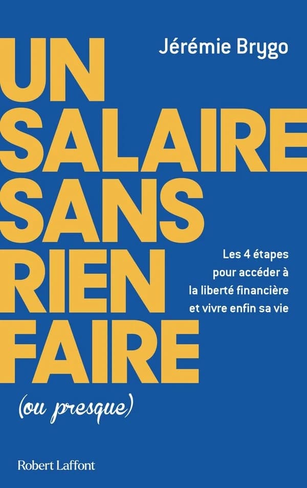 Un salaire sans rien faire, ou presque