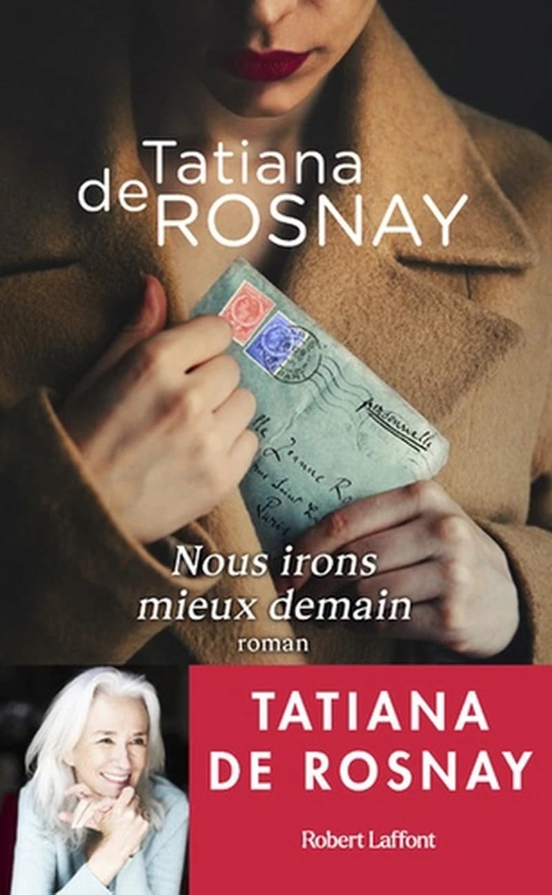 Nous irons mieux demain : roman