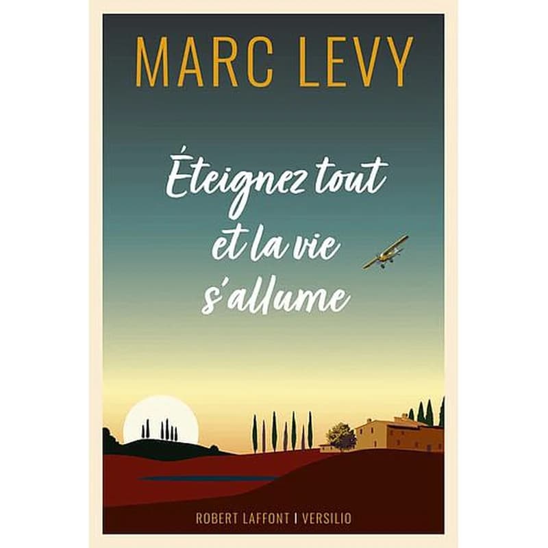 Éteignez tout et la vie s'allume : roman