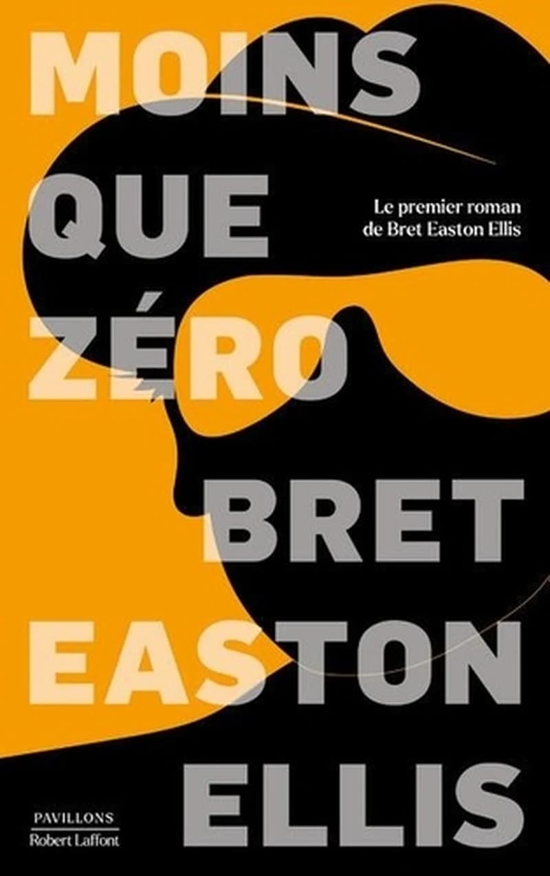 Moins que zéro (Éd. revue et corrigée) Bret Easton Elllis ; traduit de l'anglais (États-Unis) par Brice Matthieussent