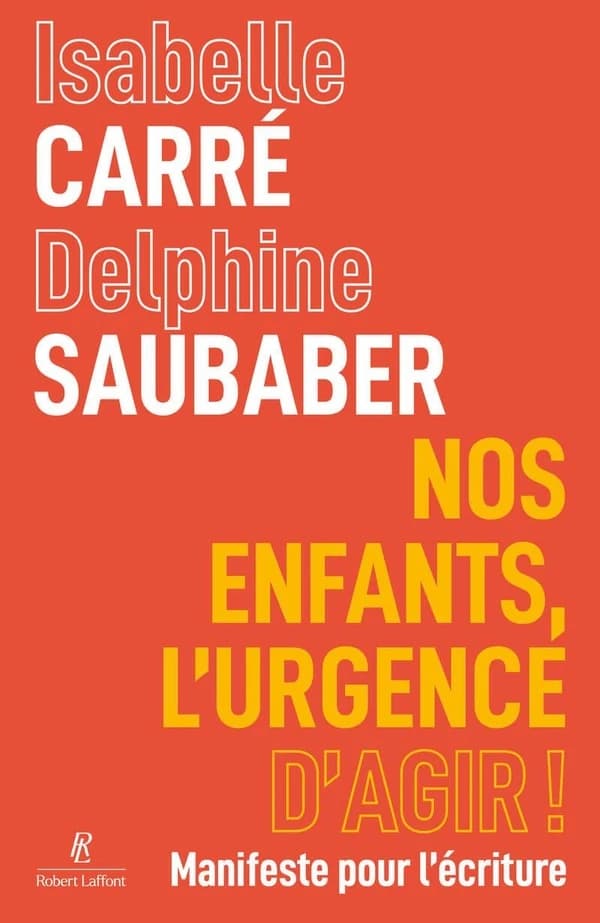 Nos enfants, l'urgence d'agir ! - Manifeste pour l'écriture