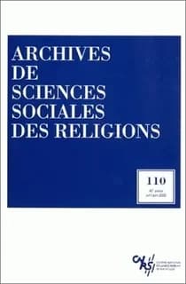 Archives de sciences sociales des religions, n° 110